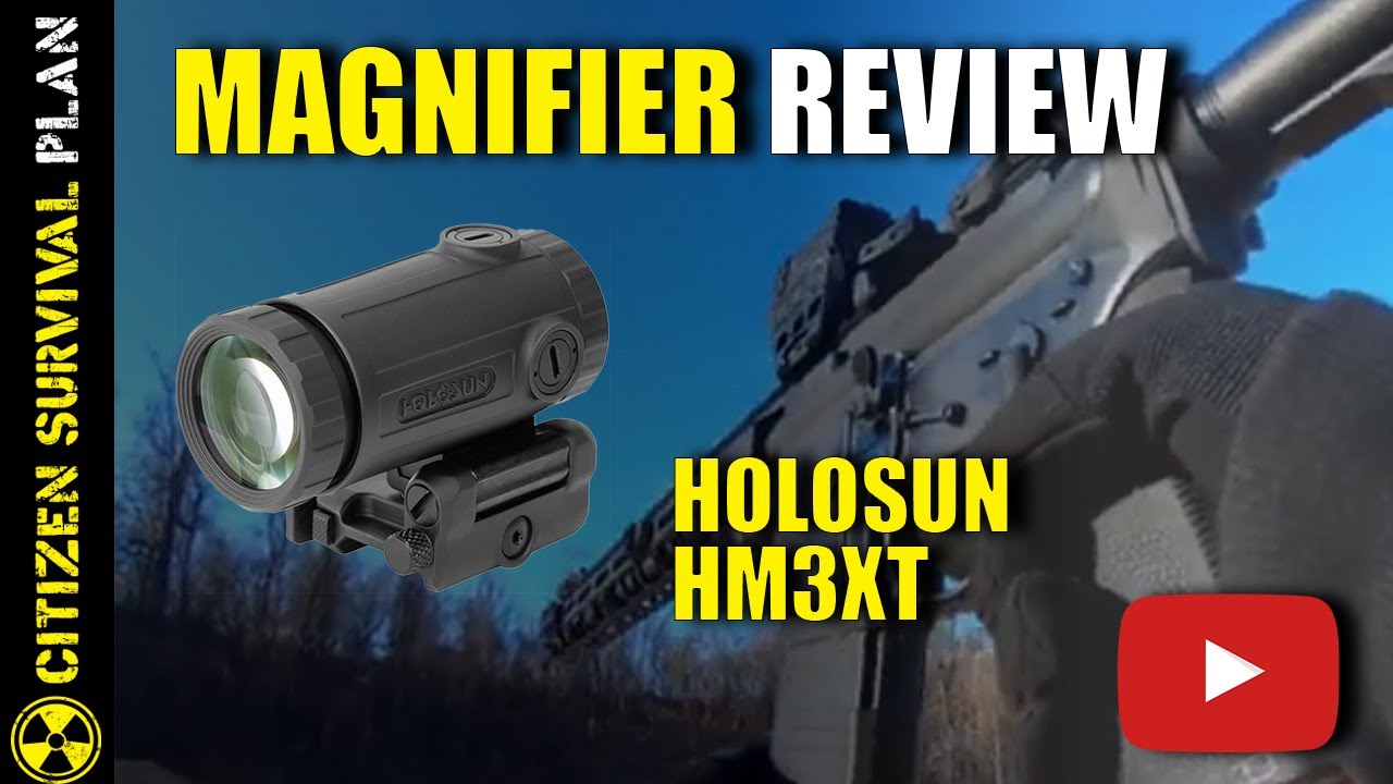 @Holosun HM3XT Magnifier Review | Essential for your SHTF Rifle