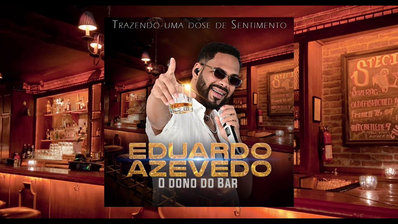 SINA DE OFÉLIA  O DONO DO BAR - EDUARDO AZEVEDO 