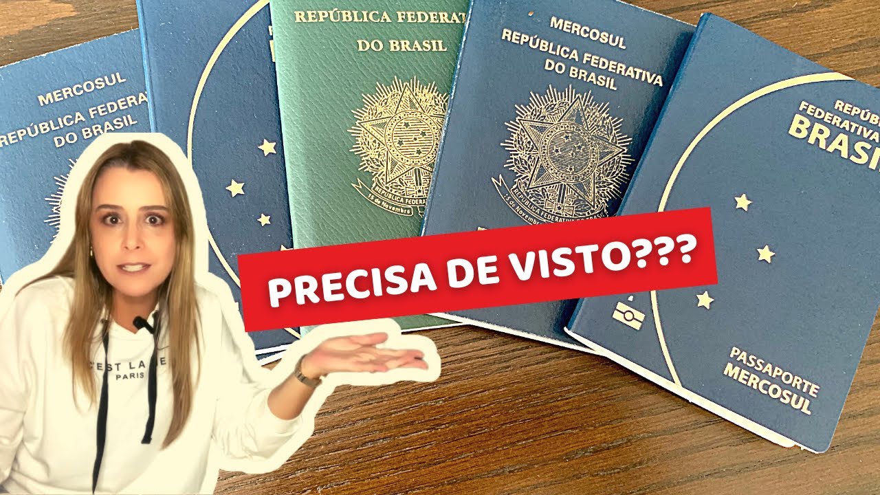 QUAIS PAÍSES OS BRASILEIROS PRECISAM DE VISTO?