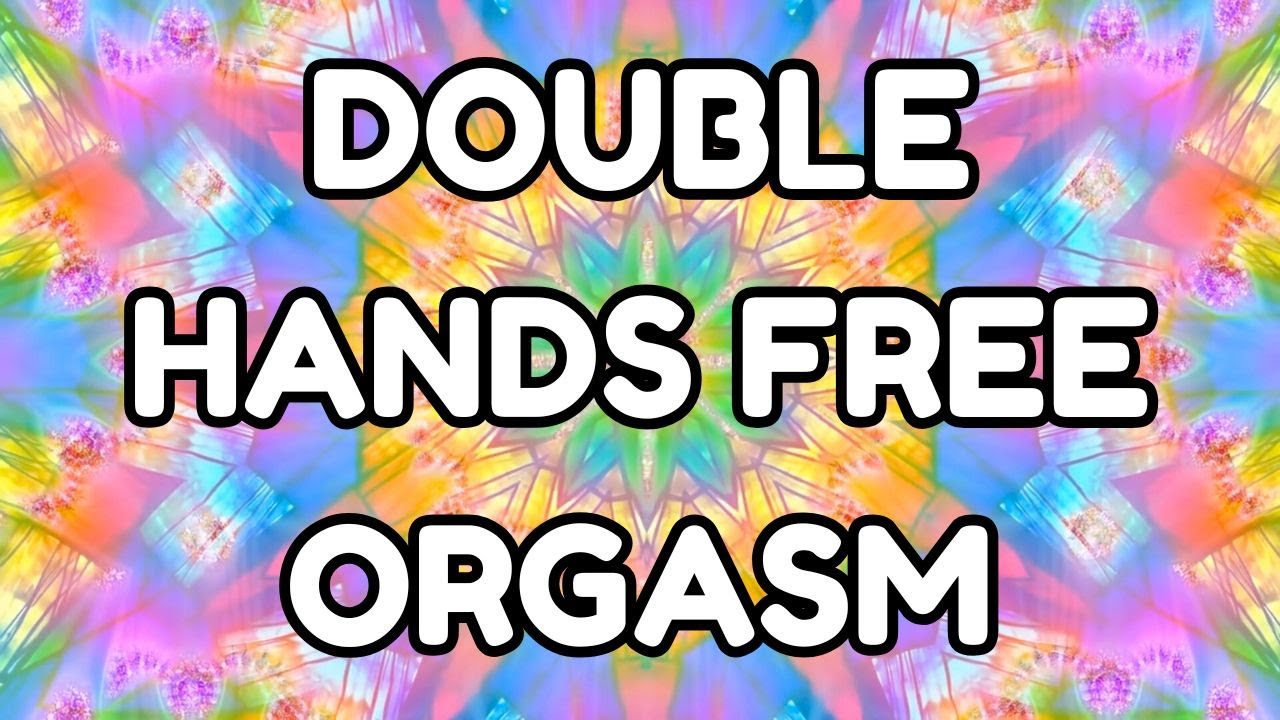 Can You Last to the End? Powerful Binaural Beats Double Hands Free Orgasm