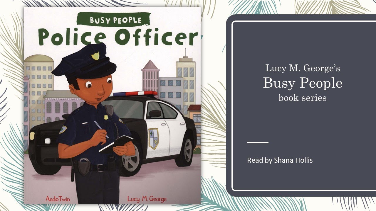 Busy People: Police Officer