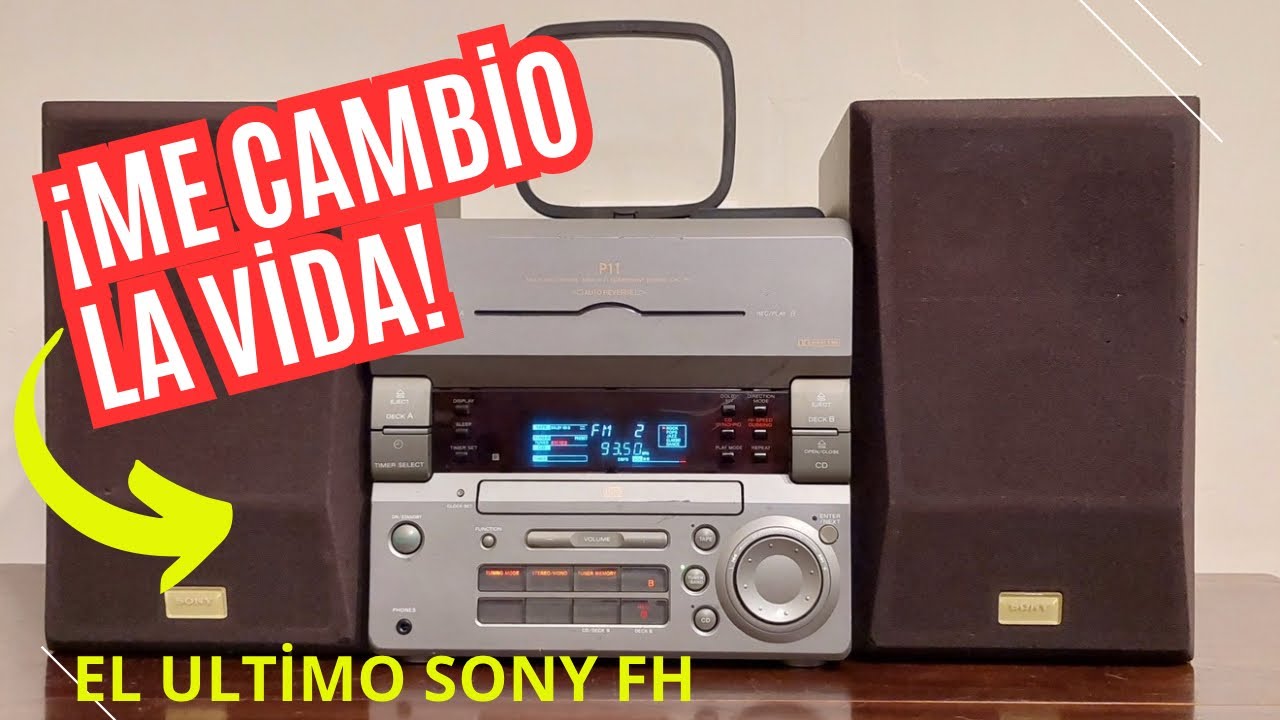 El minicomponente que me cambi&oacute; la vida | Sony HCD-P11