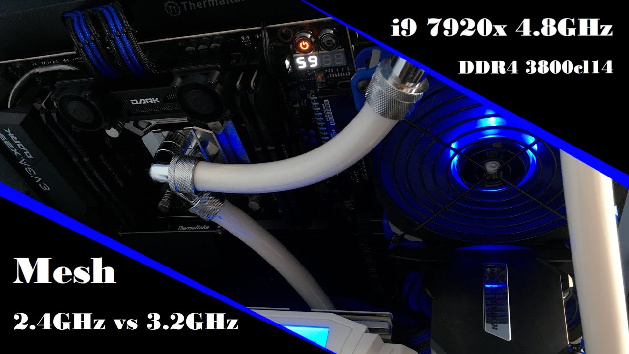 i9 7920x 4.8GHz | Mesh 2.4GHz vs 3.2GHz | DDR4 3800cl14