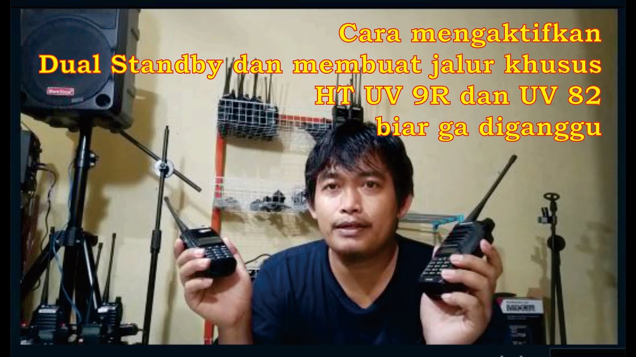 Cara mengaktifkan Dual Standby HT UV 9R dan UV 82 membuat jalur khusus dan umum supaya ga keganggu