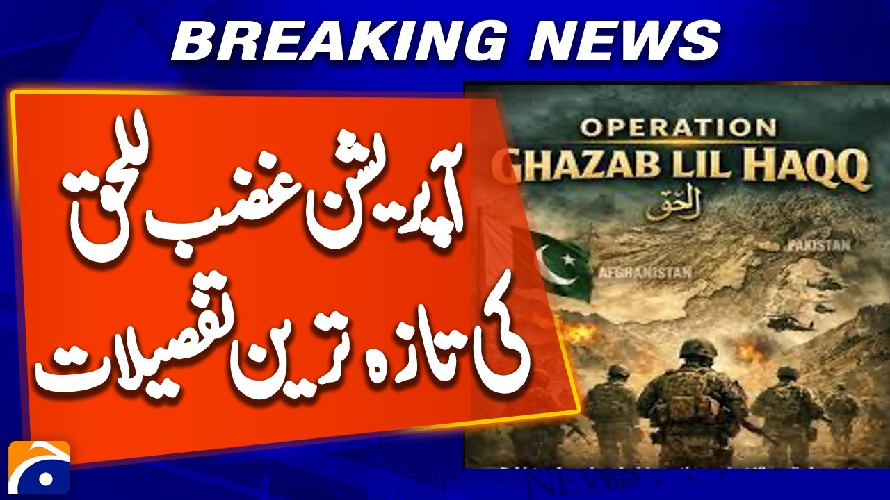 Info Minister Releases Latest Details of Operation Ghazab‑lil‑Haq | Casualties, Targets & Progress