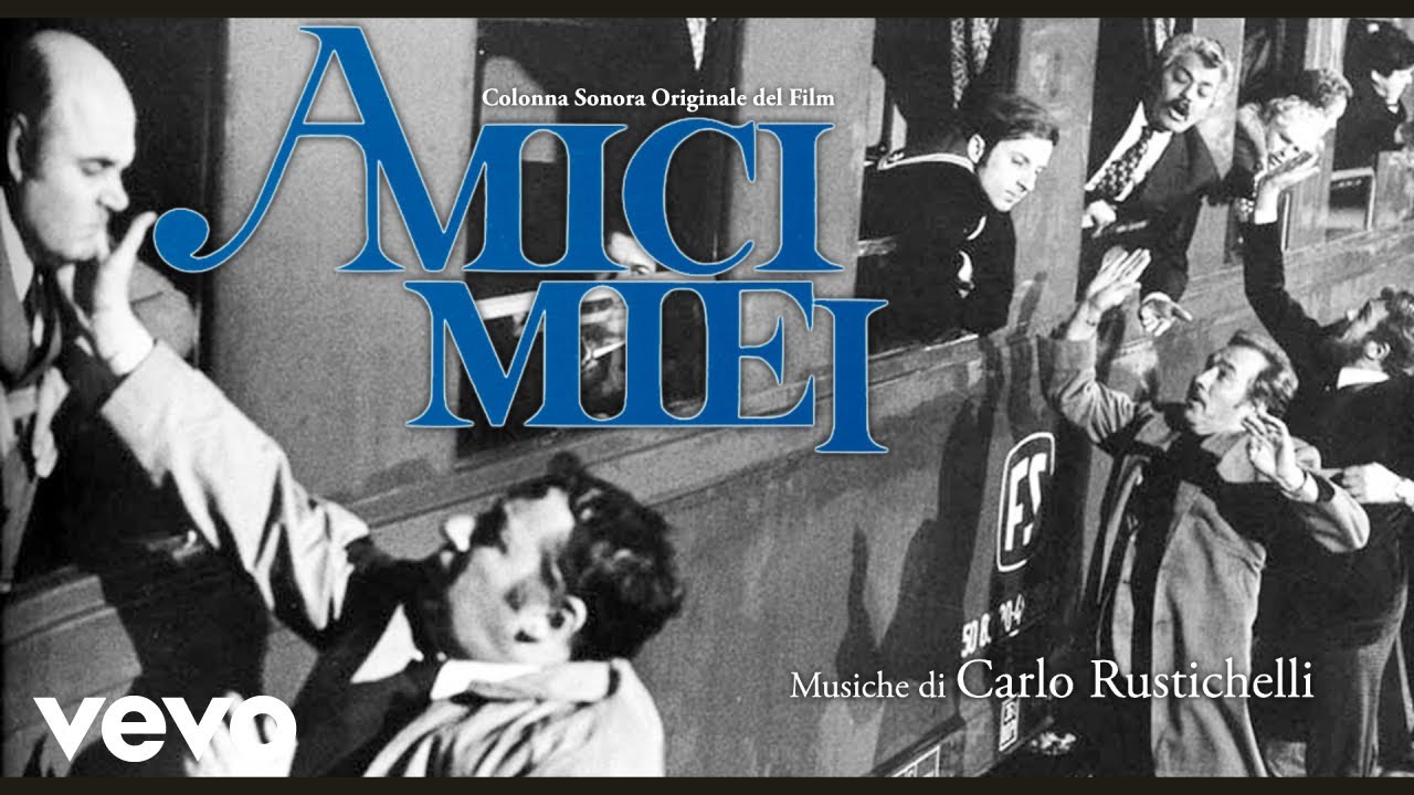 Carlo Rustichelli - Amici Miei (Colonna Sonora Originale del Film) #CinemaItaliano
