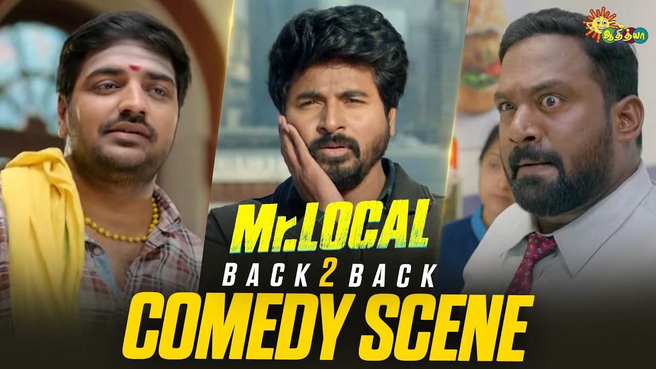 Mr. Local – Back to Back Comedy Scenes 😂 | Part  2 | Sivakarthikeyan | Robo Shankar | Adithya TV