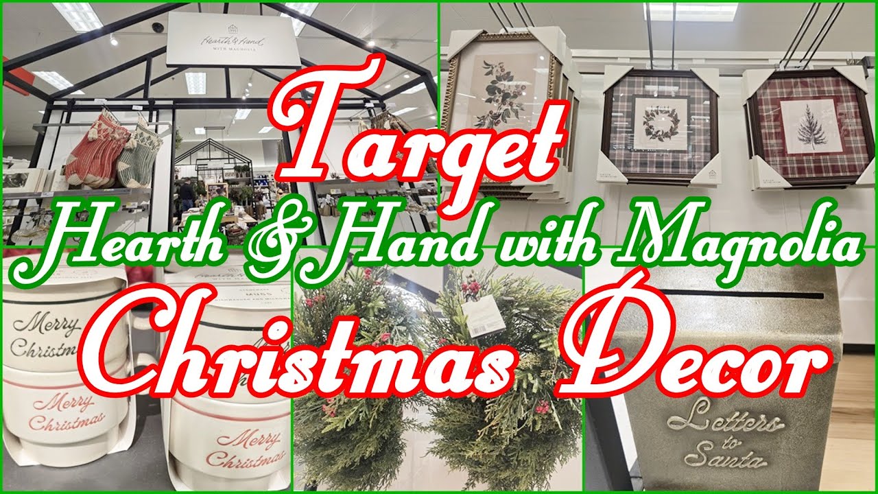 TARGET HEARTH AND HAND WITH MAGNOLIA CHRISTMAS DECOR 2025 SHOP WITH ME