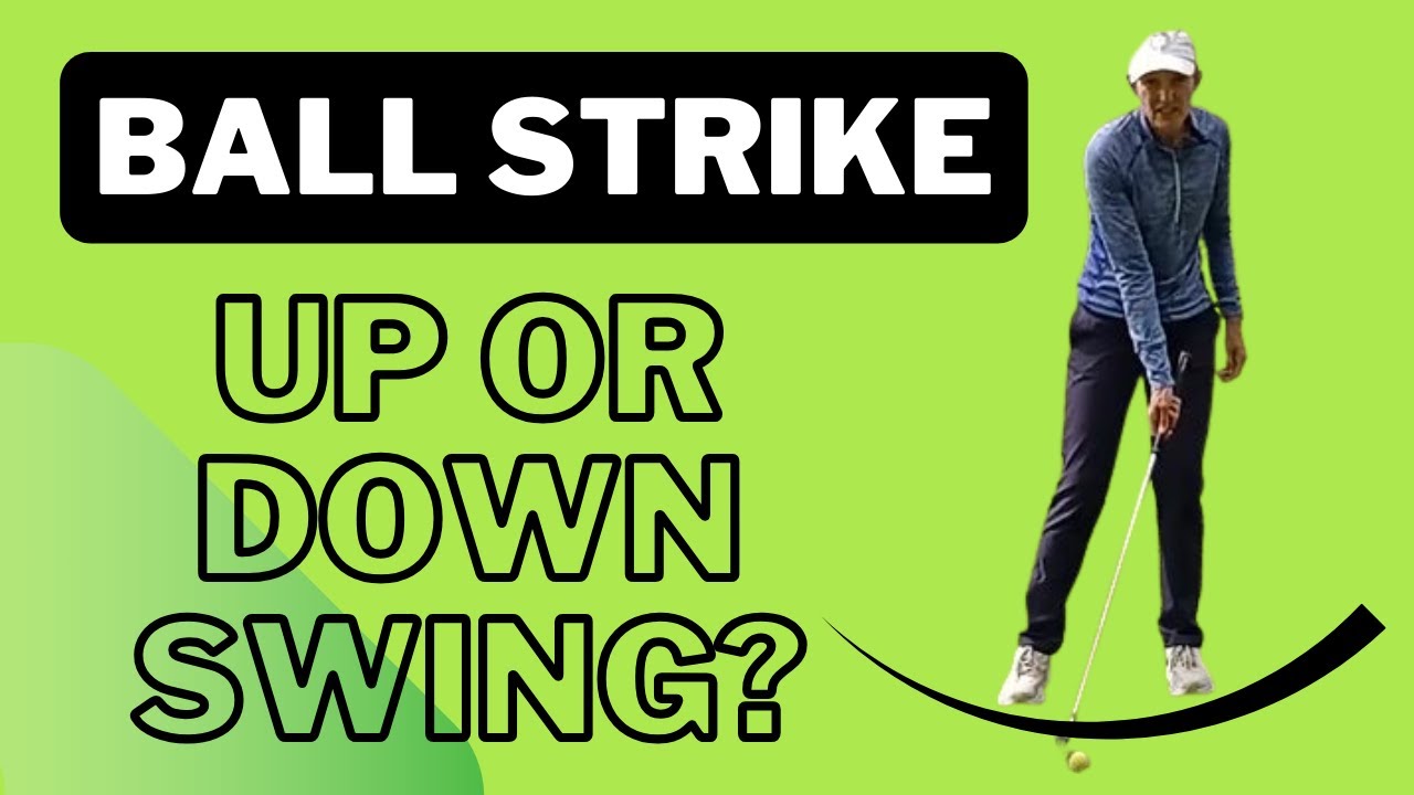 Where to hit the ball in your swing: On the up- or down-swing?