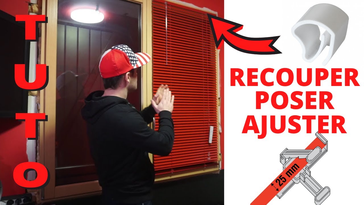 [🛠TUTO🛠] RECOUPER / POSER / AJUSTER UN STORE VENITIEN 🟥