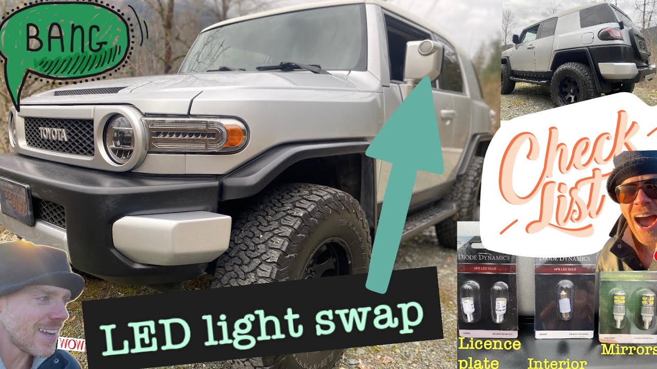 FJ Cruiser cheap upgrade, LED- mirror lights, license plate lights, interior lights, and a HOW-TOO!