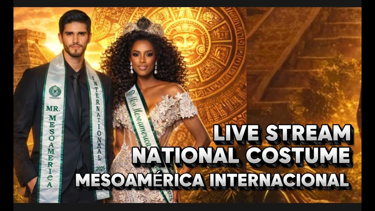 MESOAMERICA INTERNACIONAL 2026 - NATIONAL COSTUME