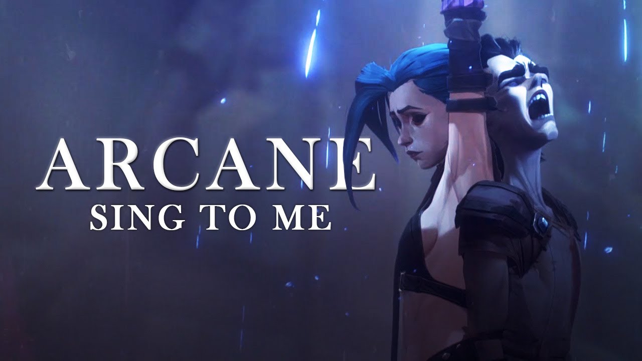 ►Arcane | Sing to me
