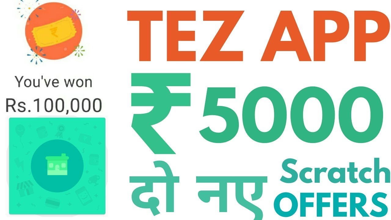 Tez UPI App 2 New Scratch Card Get More RS.5000 And Up To RS.1000 Cashback Offers