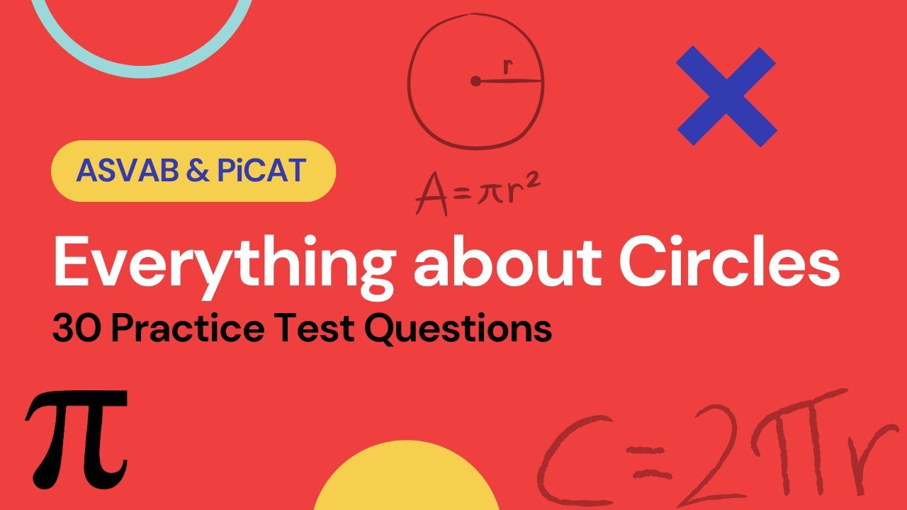 Everything You Must Know About Circles for the ASVAB & PiCAT 