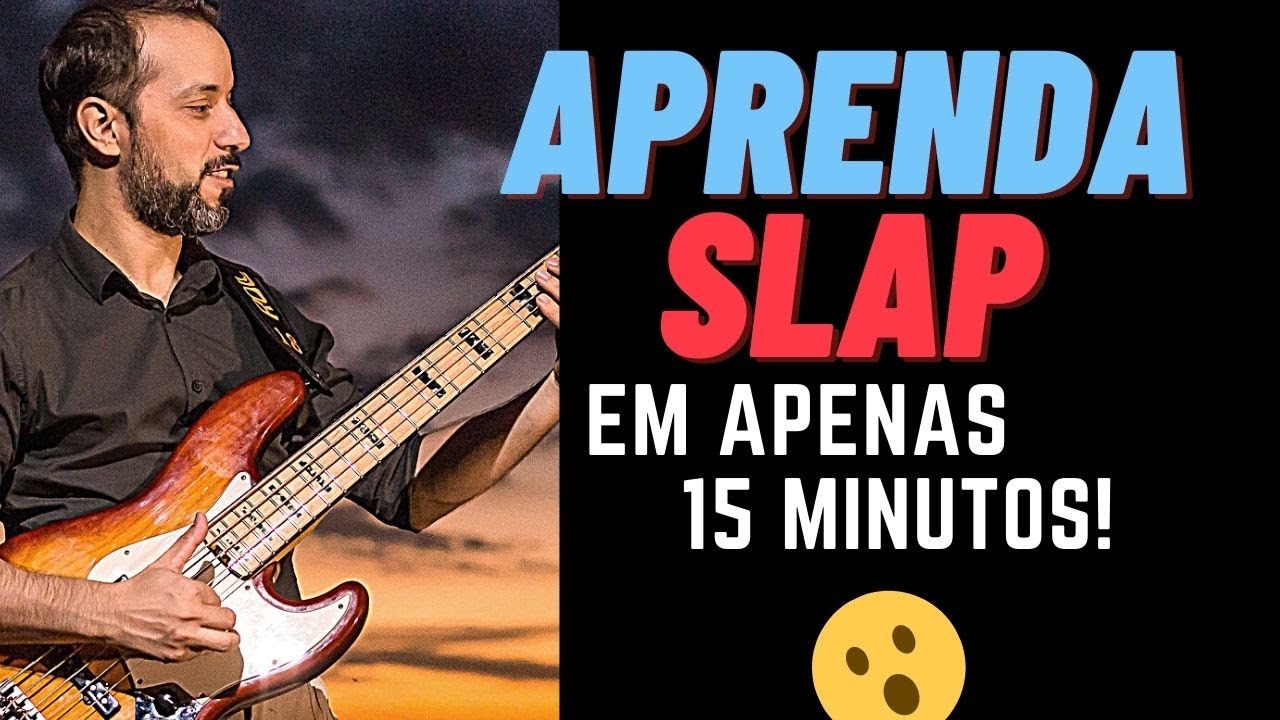 COMO FAZER SLAP / APRENDA SLAP em 15 Minutos! Falando Baixo