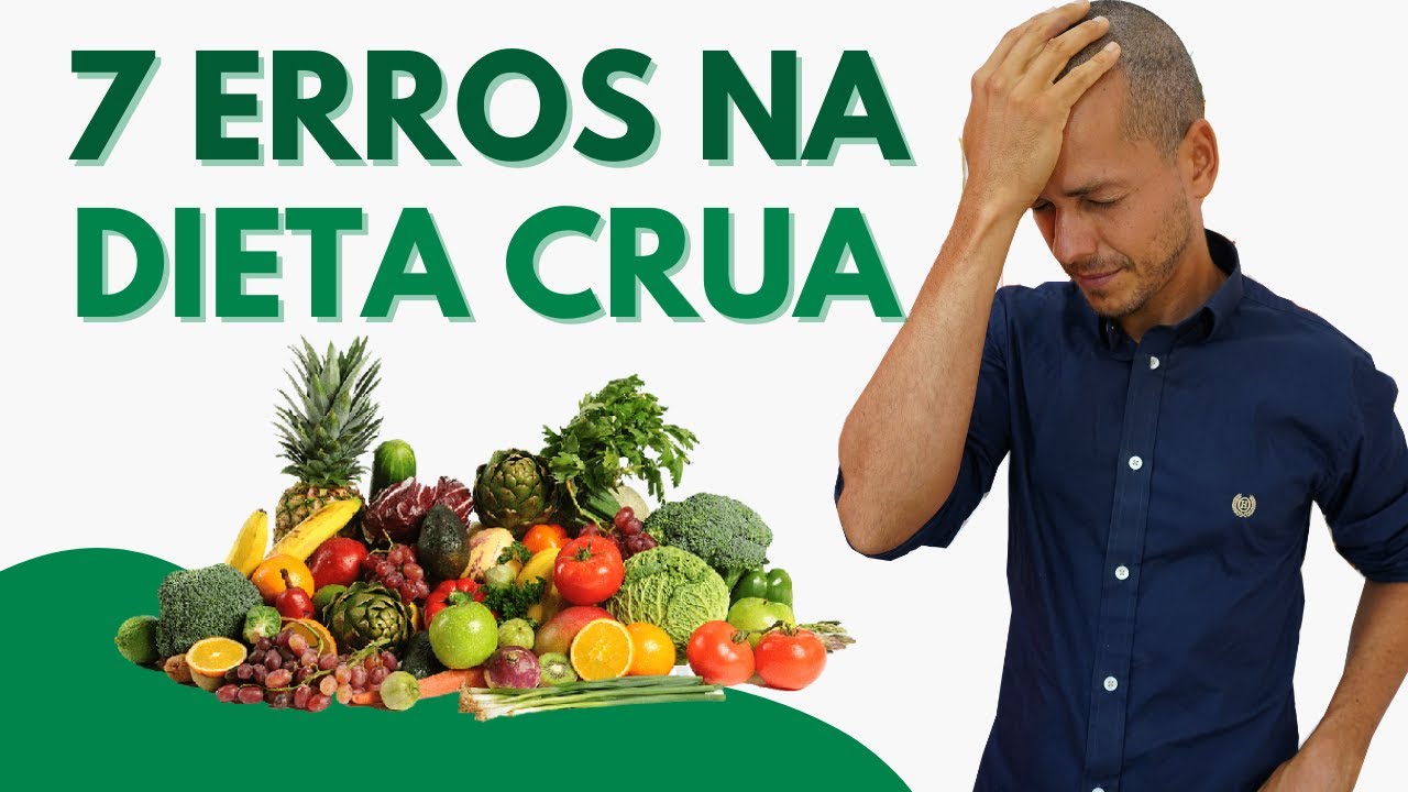 MEUS ERROS EM 14 ANOS DE ALIMENTAÇÃO CRUDÍVORA FRUGÍVORA PLANTBASED