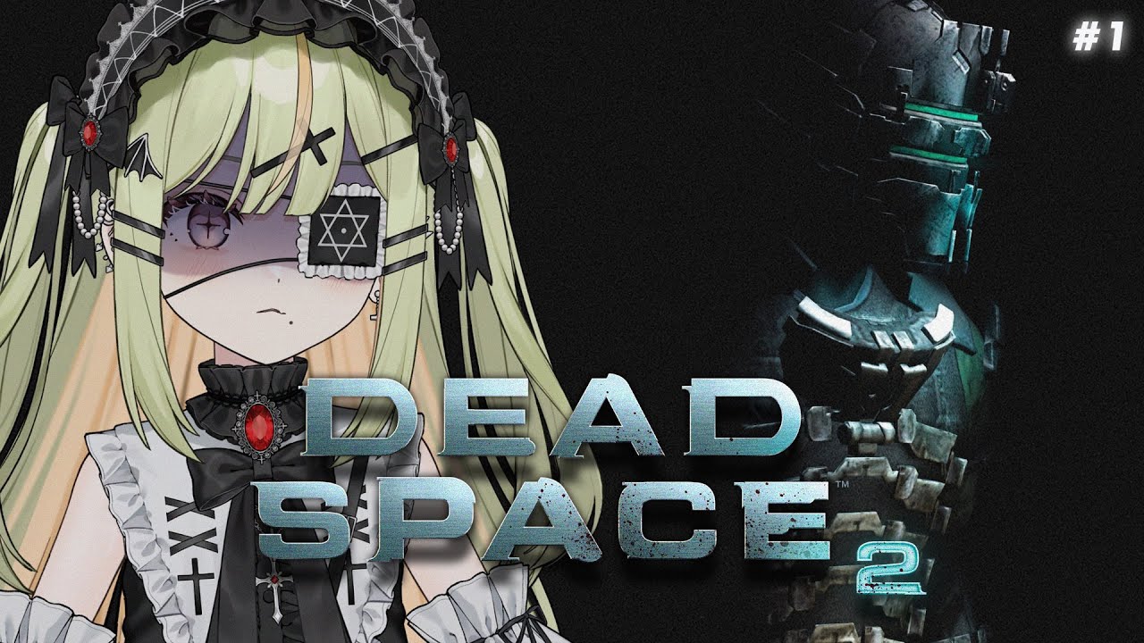【DEAD SPACE 2】He's Baaaaaaack!【EP 1】