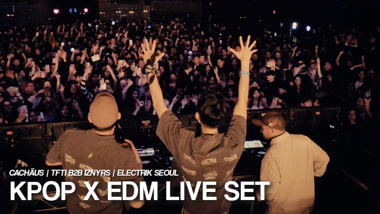 KPOP x EDM Live Set @ Academy LA | IZNYRS B2B @tfti | Electrik Seoul | cach&auml;us