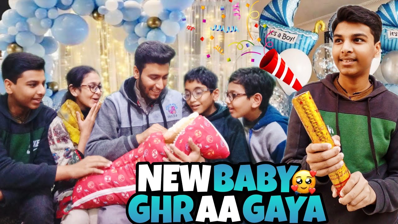 FINALLY NEW BORN BABY GHR AA GYA 😍| Grand Welcome Me Late Ho Gaye 😨🤦‍♂️| Rizwan Ishrat Vlogs 