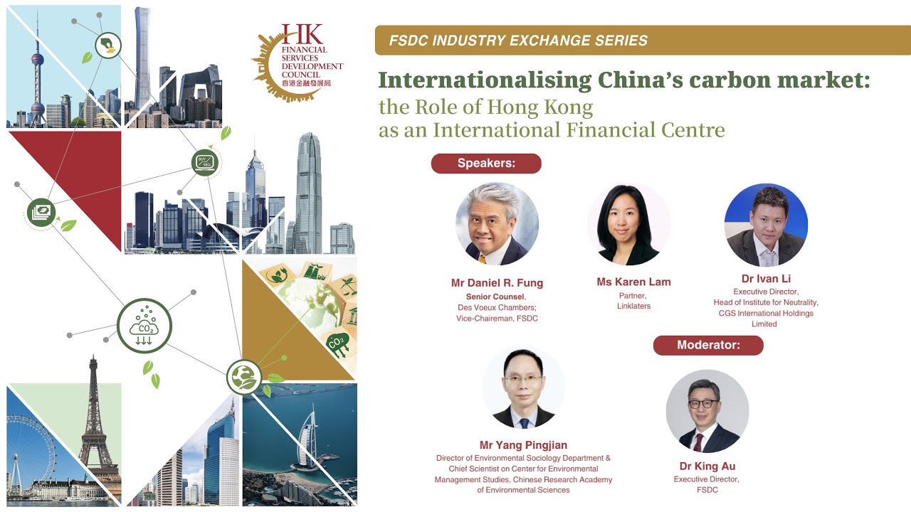 Internationalising China’s Carbon Market: The Role of Hong Kong as an International Financial Centre
