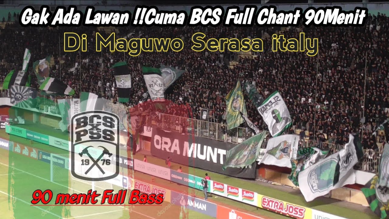 CUMA BCS YANG BISA !! FULL CHANT & KOREO BCS 90MENIT TIADA HENTI // PSS 1-2 PSM LIGA 1 2022.