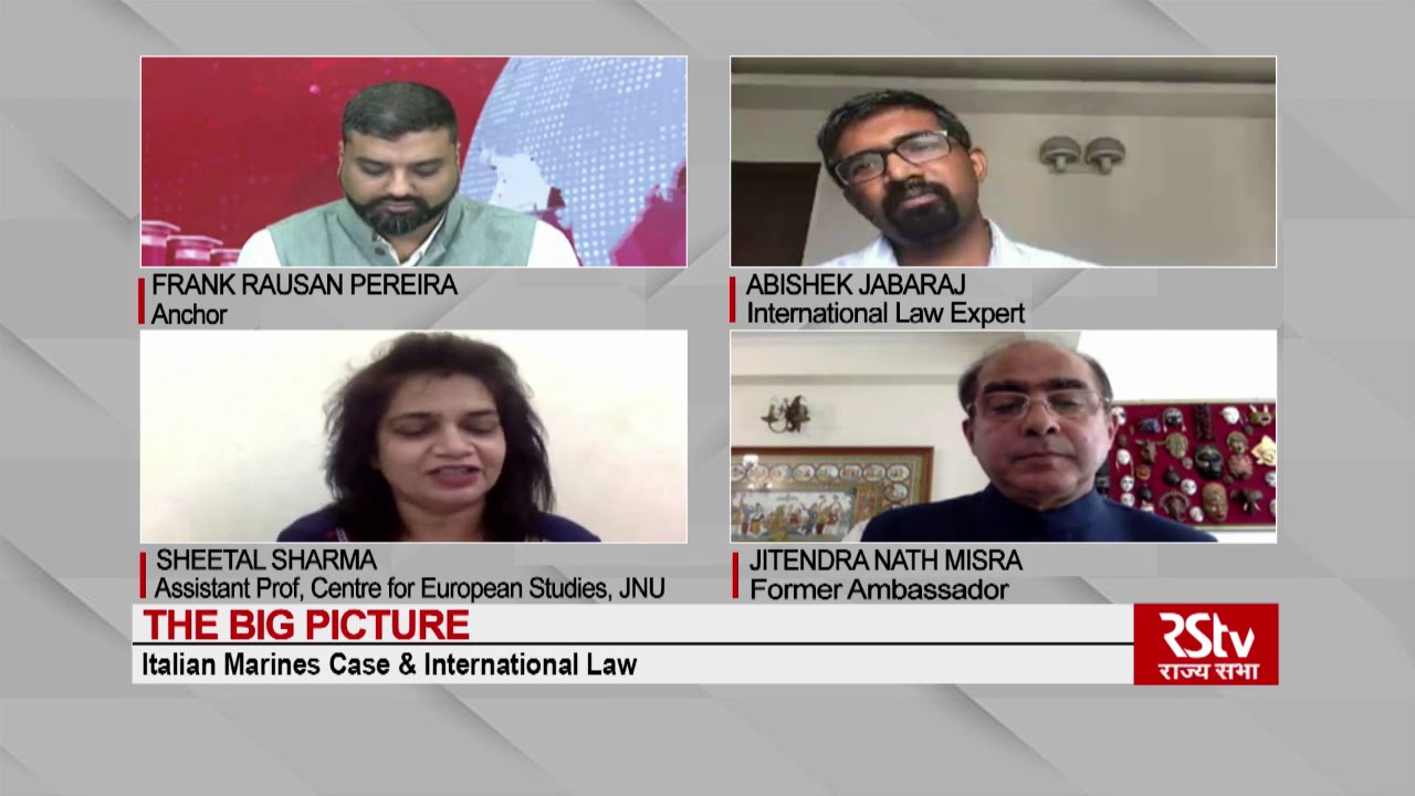 The Big Picture - Italian Marines Case & International Law