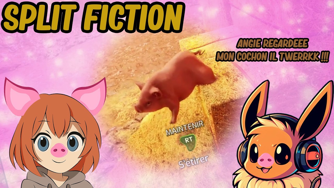 Angie regarde je suis un cochon qui twerk!!! feat @angierex9617⁩ Split Fiction
