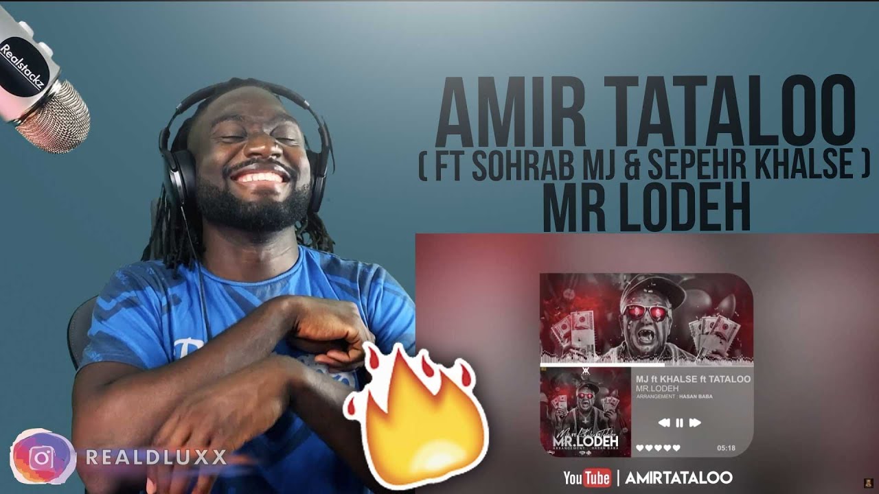 🇬🇧 UK REACTS TO IRANIAN MUSIC | Mr LODEH - AMIR TATALOO (FT SOHRAB MJ & SEPEHR KHALSE)