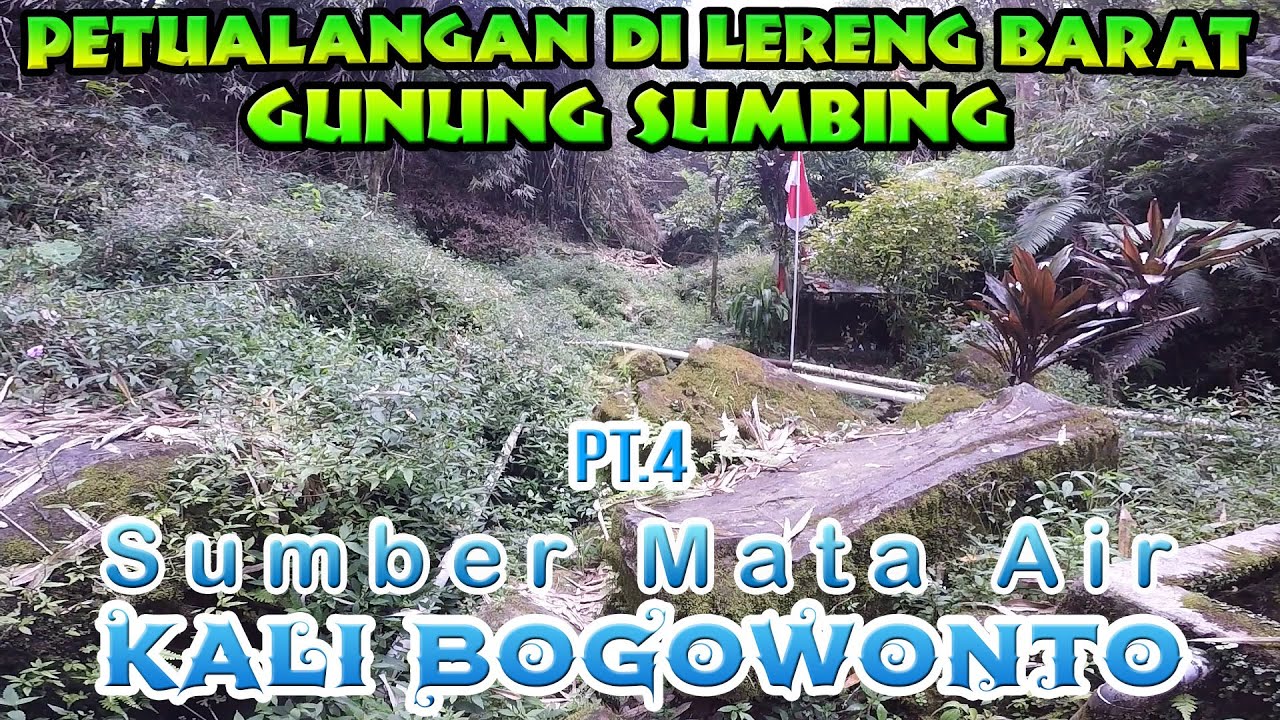 Menemukan Lokasi SUMBER MATA AIR SUNGAI BOGOWONTO di Desa KWADUNGAN WONOSOBO‼️