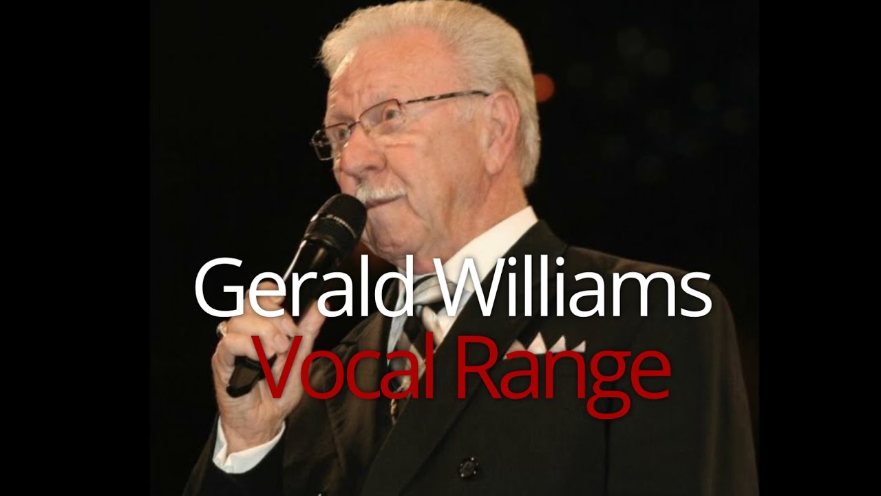 Gerald Williams - Vocal Range (Bass Singer)