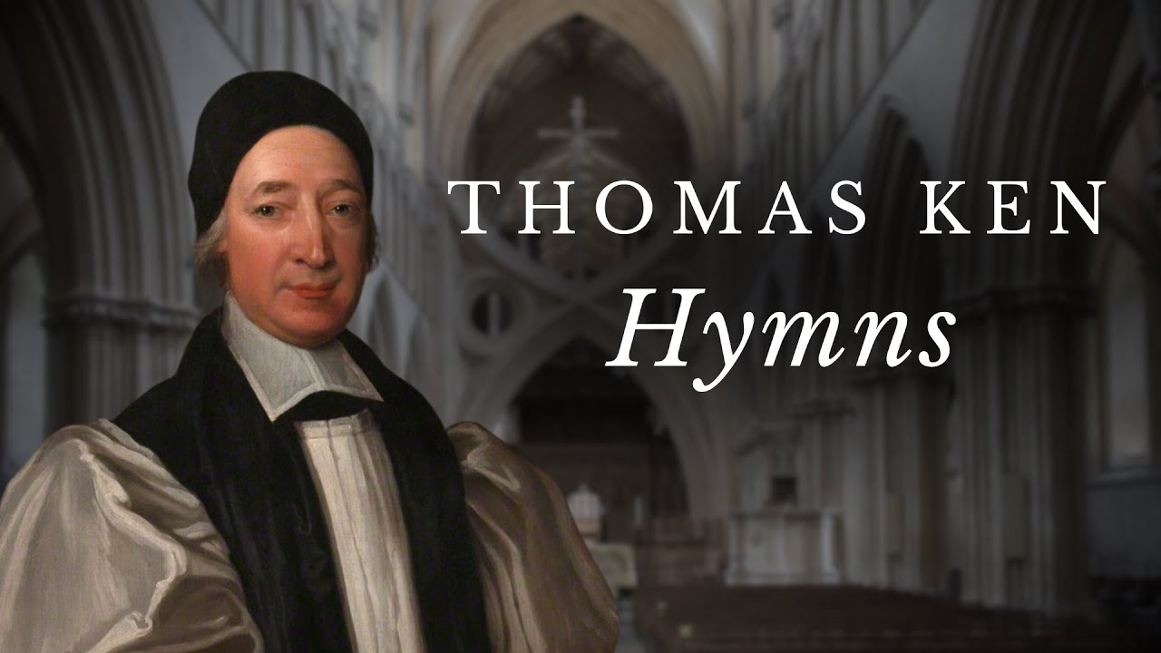 Two Hymns for Morning and Evening by Thomas Ken