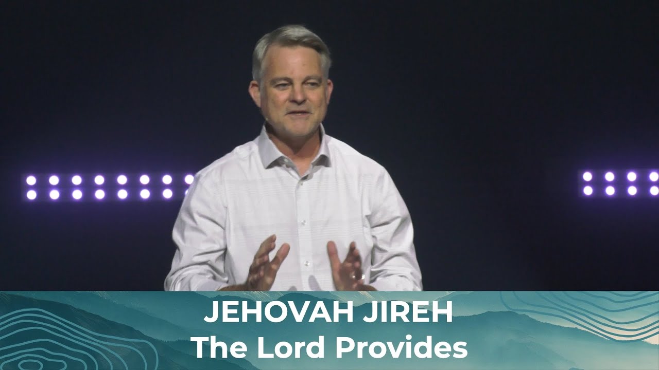 JEHOVAH JIREH 09 28 25