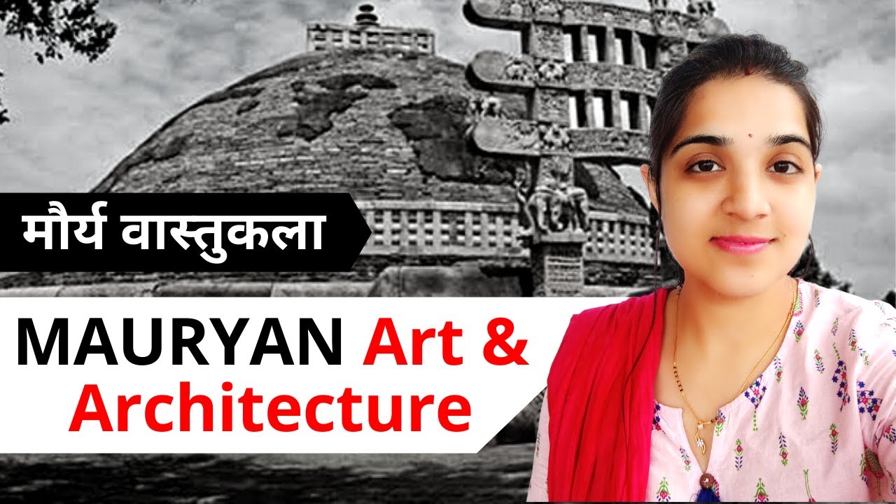 Mauryan Empire: Art & Architecture | Ancient History