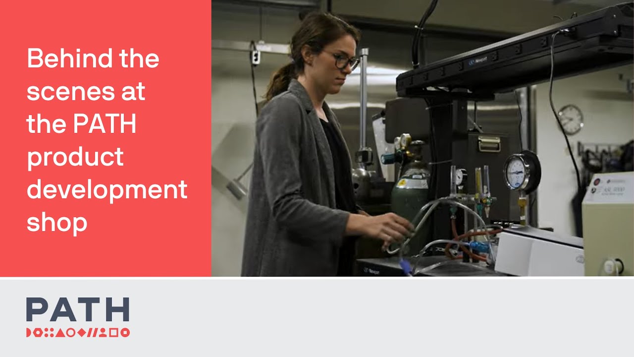 Behind the Scenes at the PATH Product Development Shop