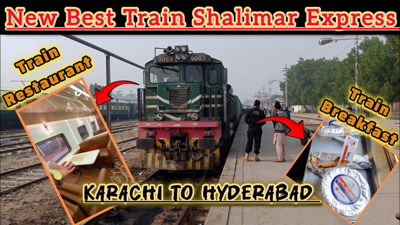 New Best Train Of Pakistan |Karachi To Hyderabad| Morning Train Shalimar Express