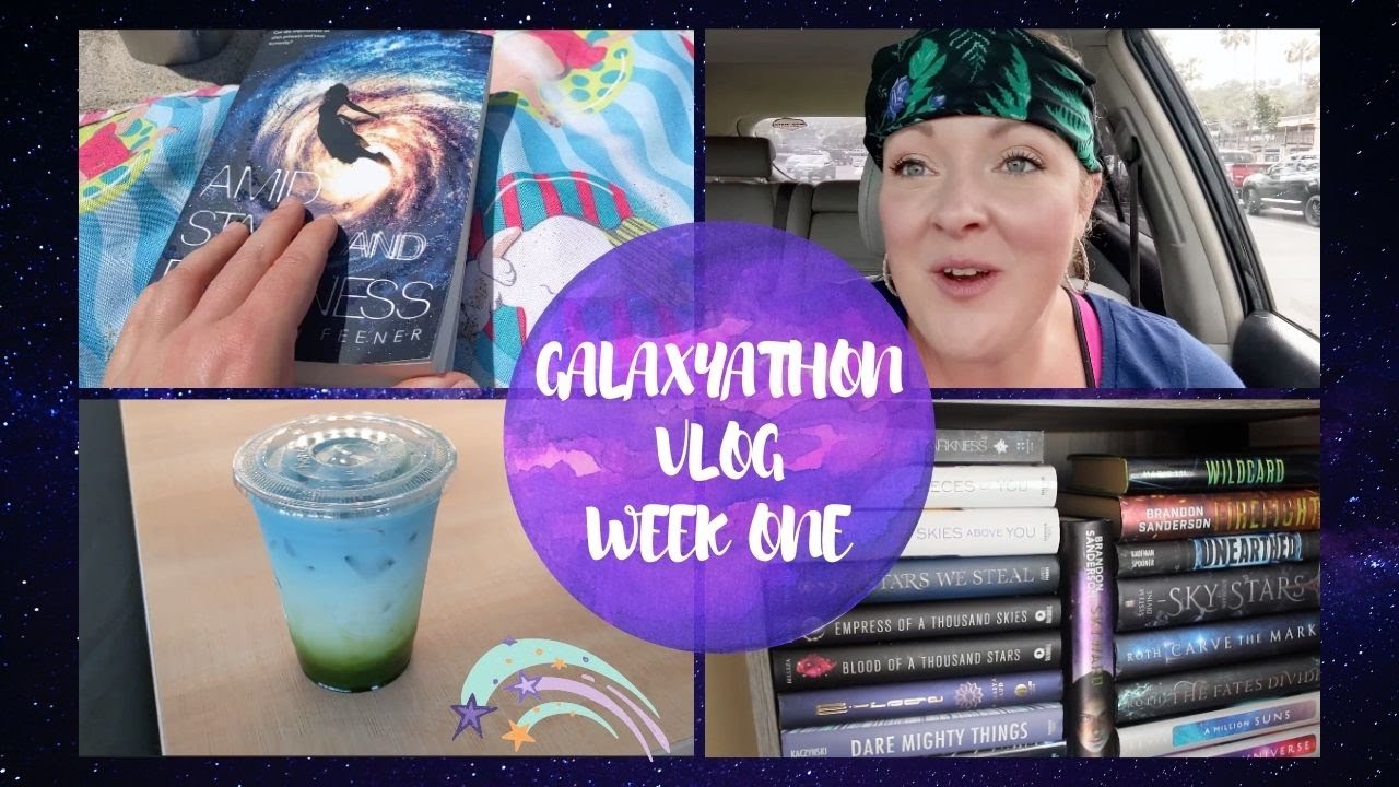 Galaxyathon Reading Vlog Week One!