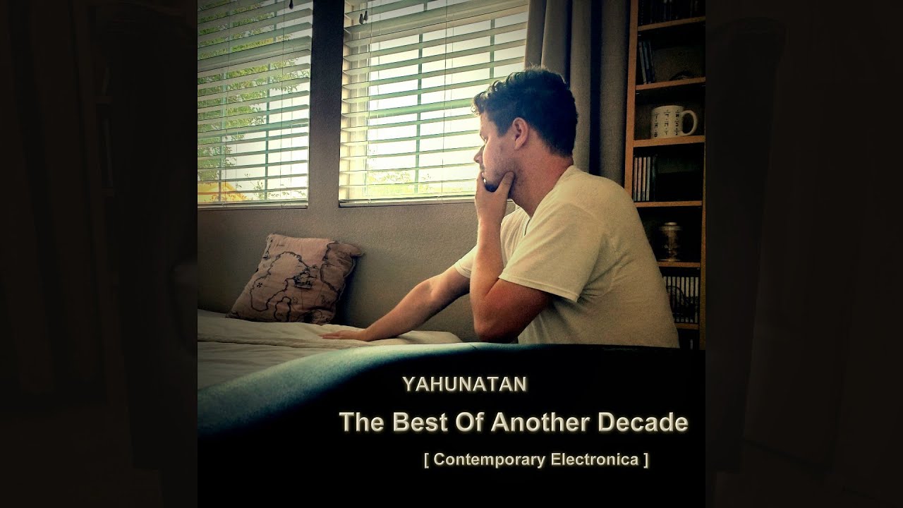 The Best of Another Decade [Contemporary Electronic] Part 1 (2014-2023) &mdash; Full Album (Chilltronic)
