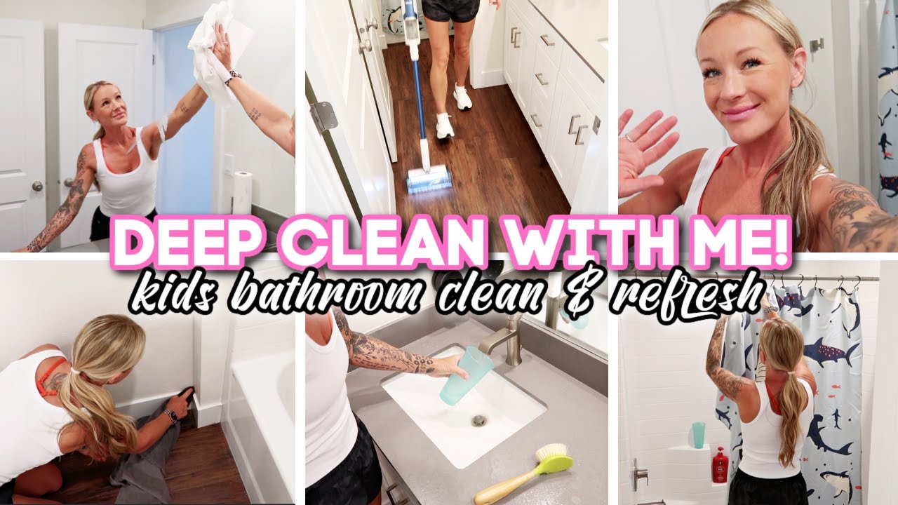 DEEP CLEAN WITH ME! // kids bathroom clean & refresh