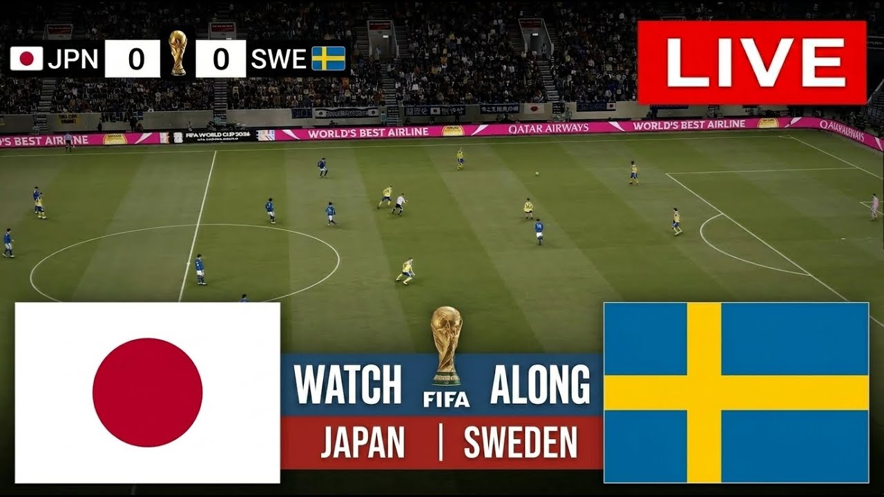 🔴LIVE: Japan vs Sweden | FIFA World Cup 2026 - Match Tracker & Simulation