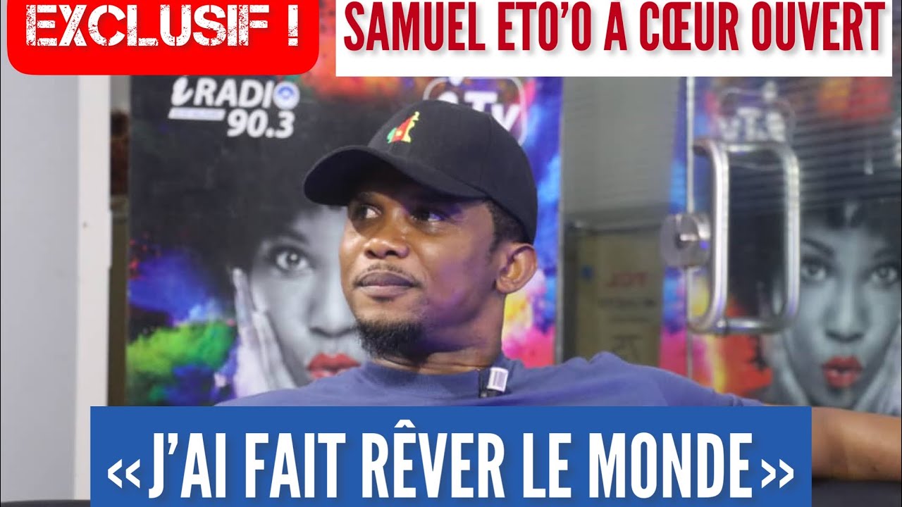 ENTRETIEN SPÉCIAL SAMUEL ETO'O