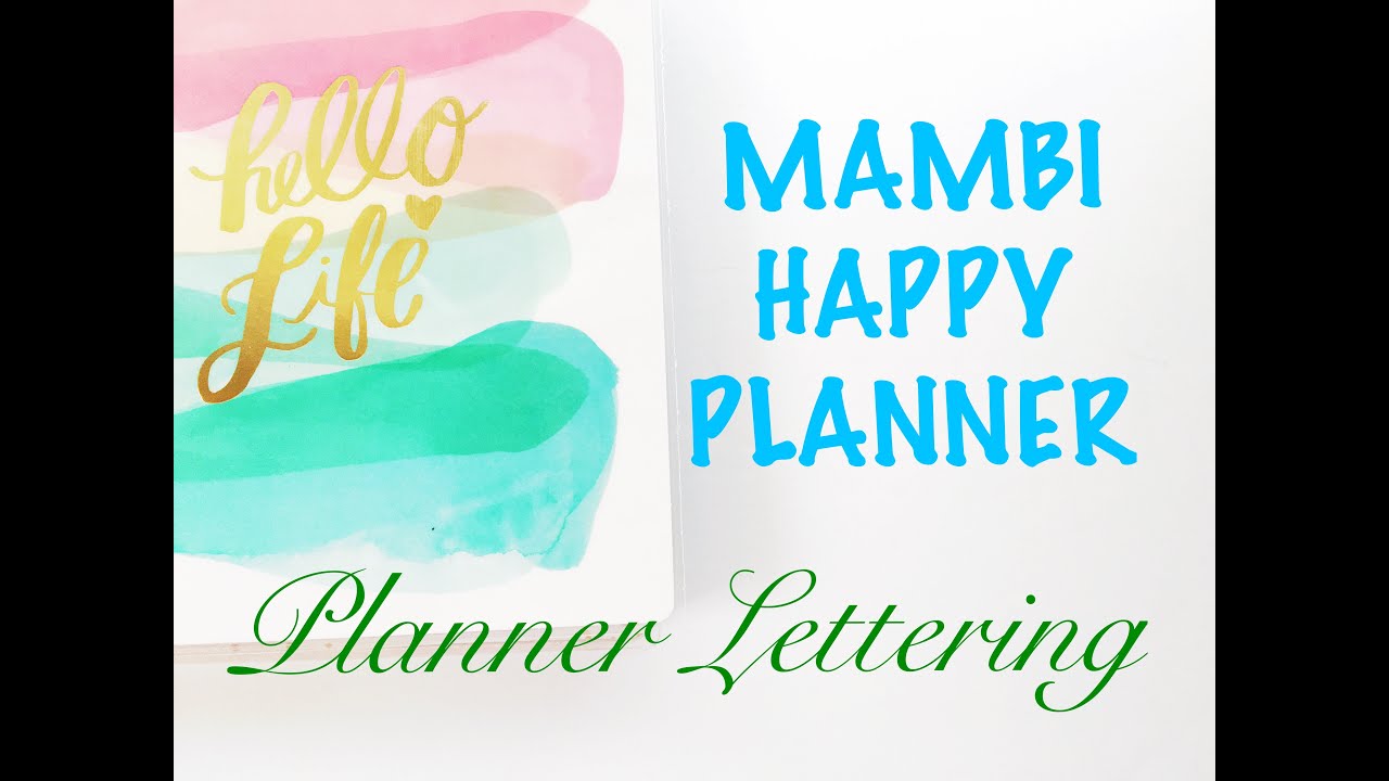 Planner Lettering Tips | MAMBI Happy Planner