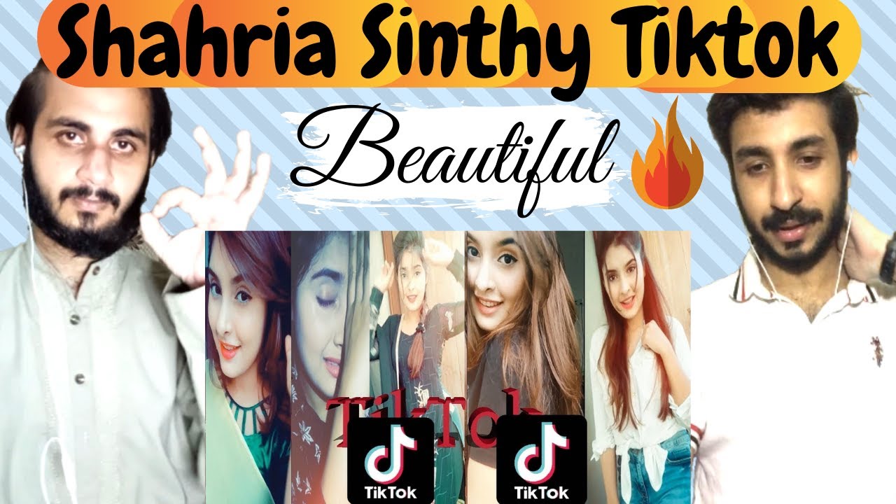 Pakistani Reaction On TikTok Musically Shahria Sinthy || Most beautiful Girls Tiktok Musically
