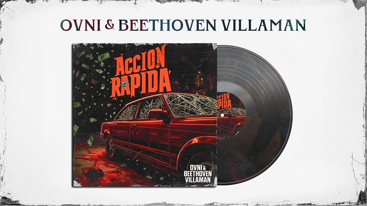 OVNI & BEETHOVEN VILLAMAN  - A NIVEL - (ALBUM ACCION RAPIDA)
