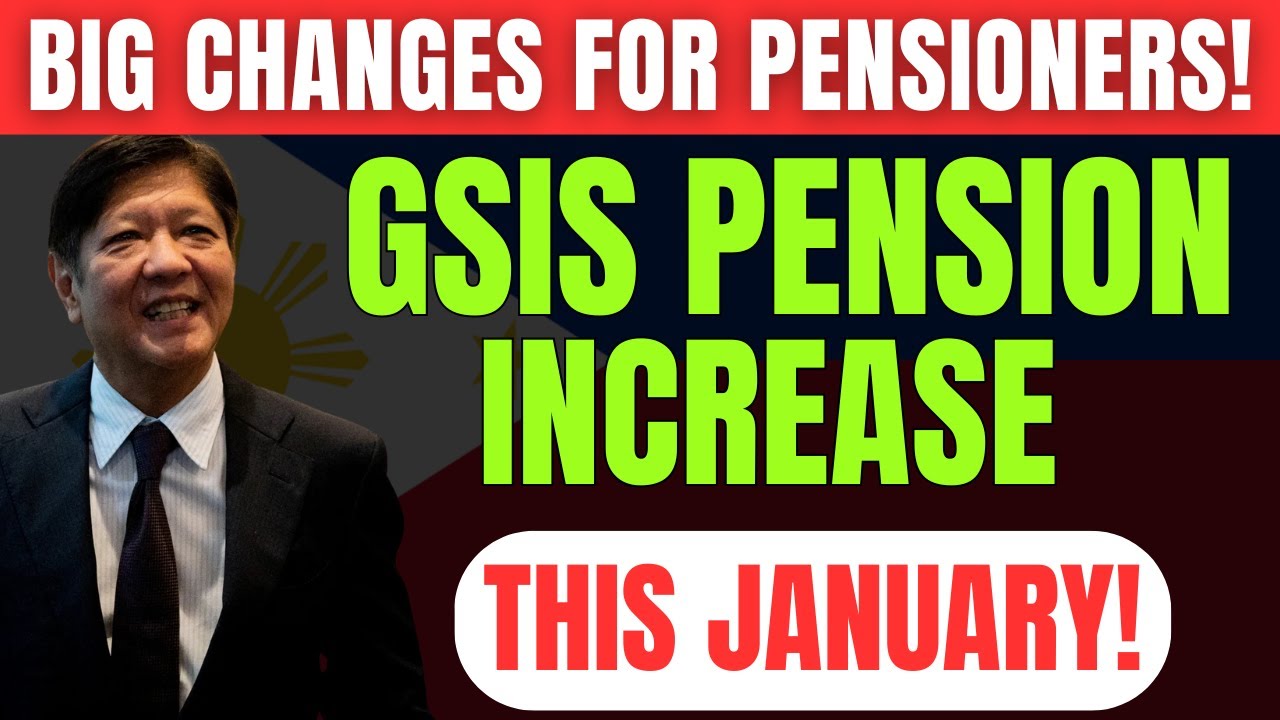 🚨 GSIS Pension Increase January 2025 &mdash; Big Changes for Pensioners!