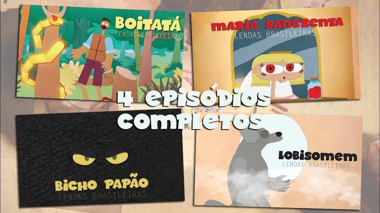 ANIMACRIANÇA - Lendas Brasileiras | 4 episódios completos