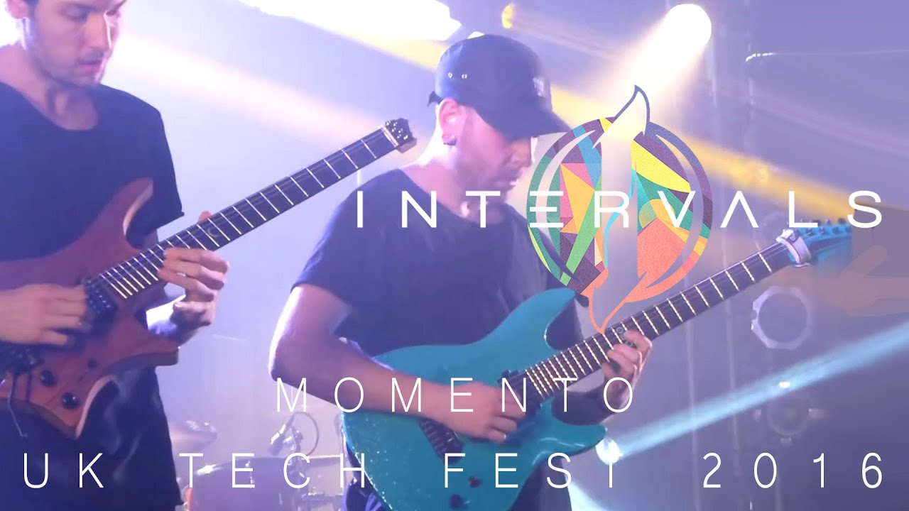 Intervals (feat. Plini) - Momento - UK Tech Fest 2016
