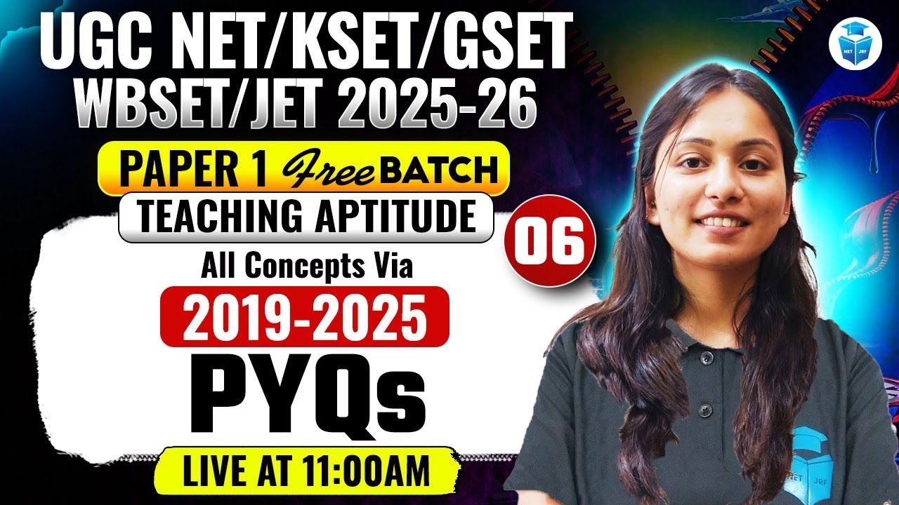 UGC NET/SET/AP 2025 | Paper 1 Teaching Concepts Concepts via PYQs (2019-25) | Target NET/SET/AP 2025