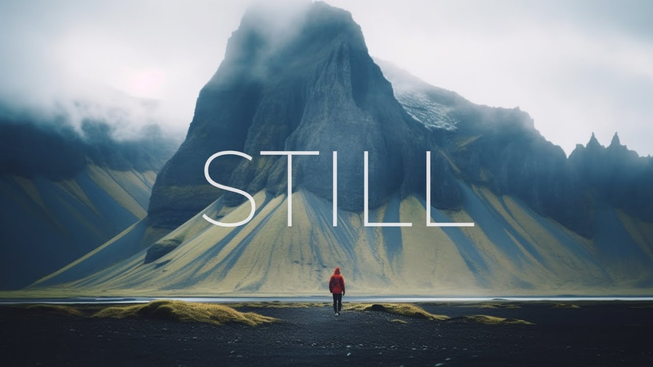 Still: Ambient Worship Music