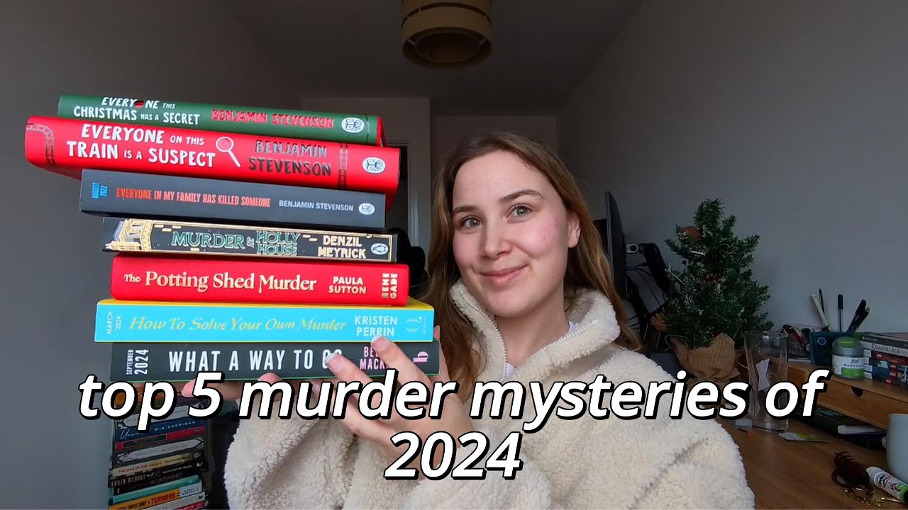 Top 5 Murder Mysteries of 2024